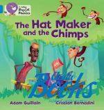  , Cristian Bernadini - Big cat Phonics 4. The Hat Maker and the Chimps ()
