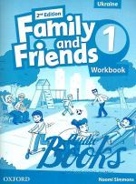 Naomi Simmons, Tamzin Thompson, Jenny Quintana - Family and Friends 1, Second Edition: Workbook (Ukrainian Editio ()