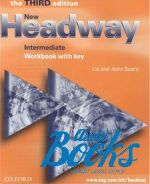 Liz Soars - New Headway Intermediate 3rd edition: Workbook with Key ( ()