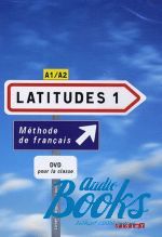 .  - Latitudes 1 Livre  DVD pour la classe ()