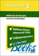 Colette Samson, Claire Bourgeois - Alex et Zoe Nouvelle 3 Teacher's Book (  ) ()