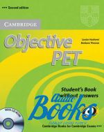 Barbara Thomas, Louise Hashemi - Objective PET 2nd Edition: Students Book without answers with C ()