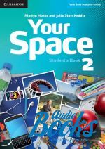 Martyn Hobbs, Julia Starr Keddle - Your Space 2 Students Book ( / ) ()