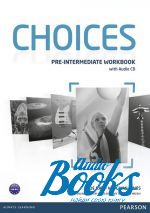 Sue Kay,   - Choices Pre-Intermediate Workbook with Audio CD ( /  ()