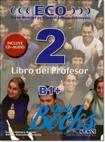 Gonzalez A.  - ECO extensivo2 B1+ Libro Profesor + CD Audio ()