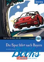   - DaF-Krimis: Die Spur fuhrt nach Bayern A2/B1 ()