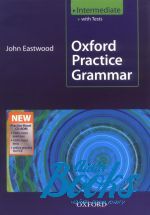 John Eastwood - Oxford Practice Grammar New Intermediate with key and CD ( ()
