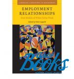 Employment Relationships : New Models of White Collar Work ()
