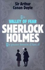    - Sherlock Holmes: The Valley of Fear ()