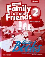 The book "Family and Friends 2, Second Edition: Workbook (Ukrainian Edition) ( / )" - Naomi Simmons, Tamzin Thompson
