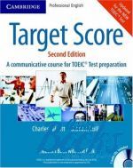  +  "Target Score 2ed. (A communicative course for TOEIC Test preparation) Students Book with CD" - Charles Talcott