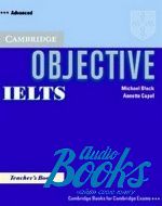  "Objective IELTS Advanced Teachers Book (  )" - Annette Capel