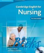  +  "Cambridge English for Nursing Pre-intermediate Students Book with Audio CD" - Virginia Allum