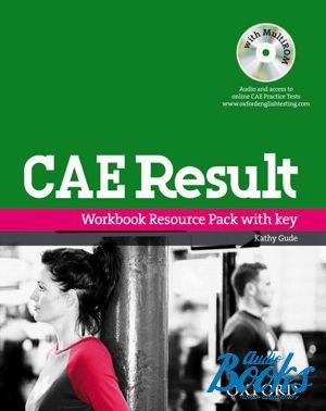 Book + cd "CAE Result!, New Edition: Workbook Resource Pack with key" -  