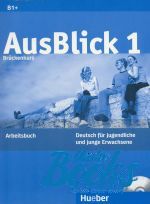  +  "Ausblick 1 Arbeitsbuch mit CD (B1+)" - Anni Fischer-Mitziviris