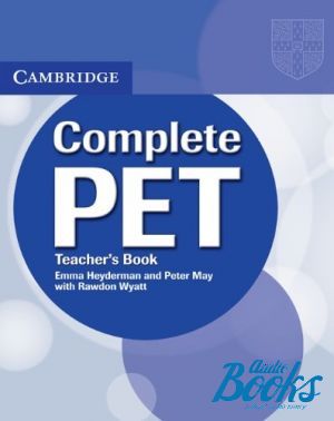The book "Complete PET: Teachers Book (  )" - Emma Heyderman, Peter May