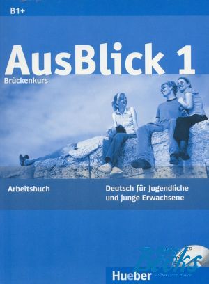 Book + cd "Ausblick 1 Arbeitsbuch mit CD (B1+)" - Anni Fischer-Mitziviris