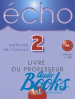  "Echo 2 Livre du professeur" - Jacky Girardet
