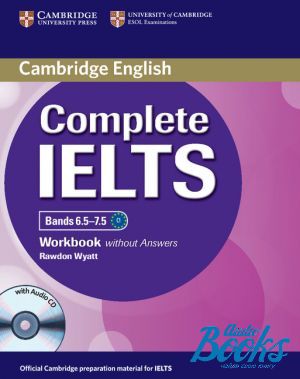  +  "Complete IELTS Bands 6.5-7.5. Workbook without answers ( )" -  