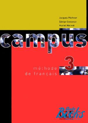 The book "Campus 3 Livre de L`eleve" - Edwige Costanzo