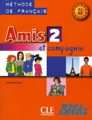 The book "Amis et compagnie 2 Livre ()" - Colette Samson