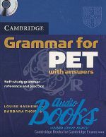  +  "Cambridge Grammar for PET with Audio CD" - Louise Hashemi