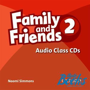 CD-ROM "Family and Friends 2 Class Audio CD" - Jenny Quintana, Tamzin Thompson, Naomi Simmons