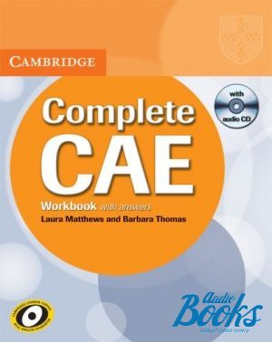 Book + cd "Complete CAE Workbook with answers with Audio CD" - Barbara Thomas, Laura Matthews