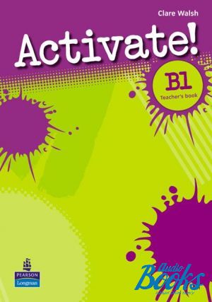 The book "Activate! B1: Teachers Book (  )" - Carolyn Barraclough, Elaine Boyd