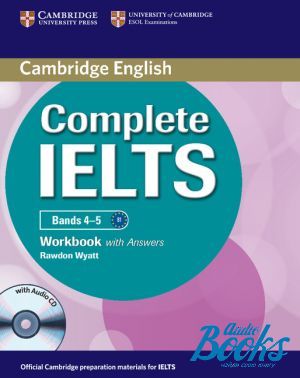 Book + cd "Complete IELTS Bands 4-5 Workbook with Answers" - Rawdon Wyatt