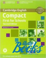 Emma Heyderman - Compact First for schools Second Edition: Workbook with answers and Audio CD ( / ) ( + )