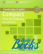 Emma Heyderman - Compact First for schools Second Edition: Teachers Book (  ) ()
