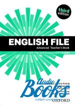    - English File Advanced Teacher's Book with Test and Assessment CD-ROM, Third Edition ( + )