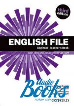    - English File Beginner Teacher's Book with Test and Assessment CD-ROM, Third Edition ( + )
