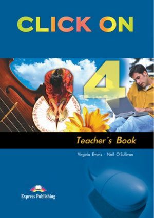 The book "Click On 4 Teacher´s Book Workbook (   )"